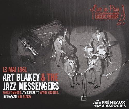 Live in Paris 13 Mai 1961: ART BLAKEY & THE JAZZ MESSENGERS