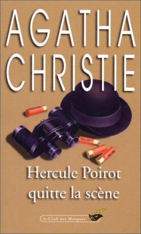 Poirot quitte la scène