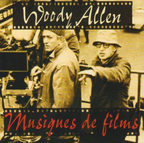 Woody Allen Musiques de Films