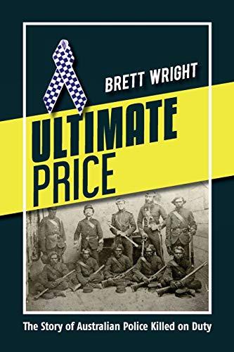 Ultimate Price: The Story of Police Killed on Duty