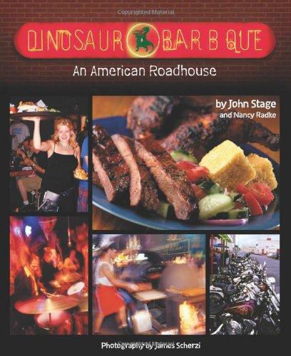 Dinosaur Bar-B-Que: An American Roadhouse