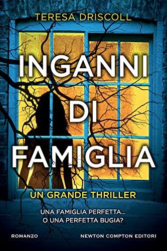 Inganni di famiglia (Nuova narrativa Newton)