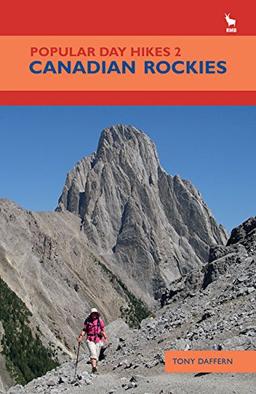 Canadian Rockies (Popular Day Hikes, Band 2)