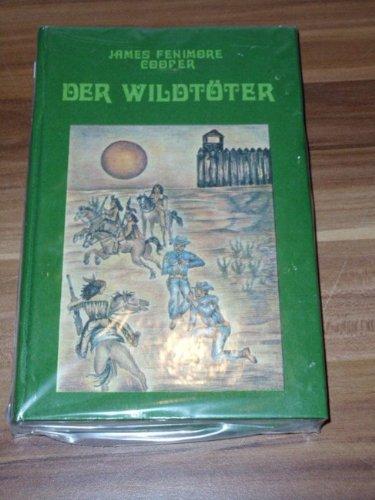 Der Wildtöter