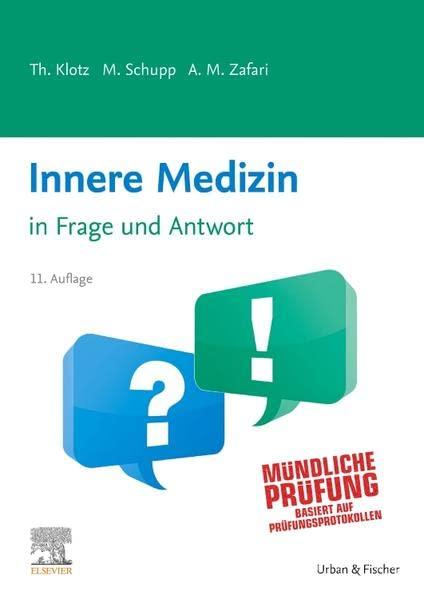 Innere Medizin in Frage und Antwort: in Frage und Antwort