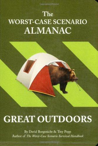 The Worst Case Scenario Almanac: The Great Outdoors