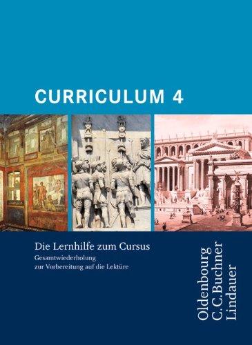 Curriculum 4: Lernhilfe. Gesamtwiederholung zur Vorbereitung auf die Lektüre