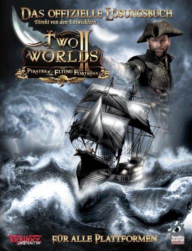 Two Worlds II AddOn: Pirates of the Flying Fortress - Lösungsbuch