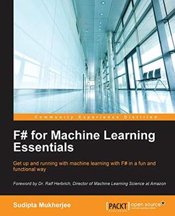 F# for Machine Learning Essentials (English Edition)