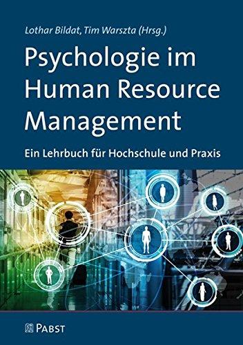 Psychologie im Human Resource Management: Ein Lehrbuch für Hochschule und Praxis