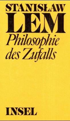 Philosophie des Zufalls, Bd.1