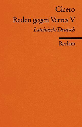 Reden gegen Verres V: Lat. /Dt.: Zweite Rede gegen C. Verres. Viertes Buch