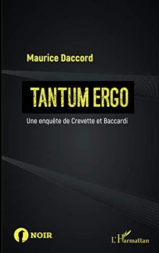 Une enquête de Crevette et Baccardi. Tantum ergo