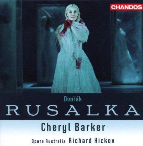 Antonin Dvorak: Rusalka