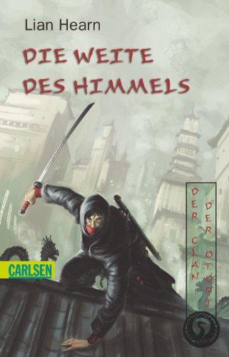 Der Clan der Otori, Band 0: Die Weite des Himmels