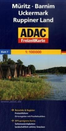 ADAC FreizeitKarte, Bl.7, Müritz, Barnim, Uckermark: ReiseInfo & Register: Freizeitführer, Ortsregister mit Postleitzahlen. GPS-geeignete Karte: Sehenswürdigkeiten, landschaftlich schöne Strecken