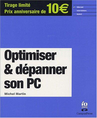 Optimiser et dépanner son PC