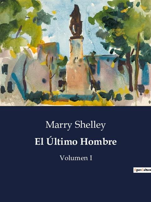 El Ultimo Hombre : Volumen I