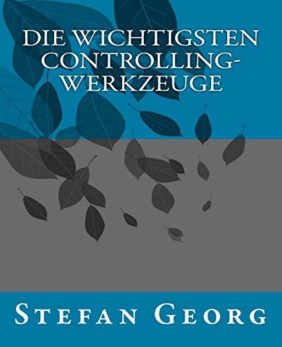 Die wichtigsten Controlling-Werkzeuge