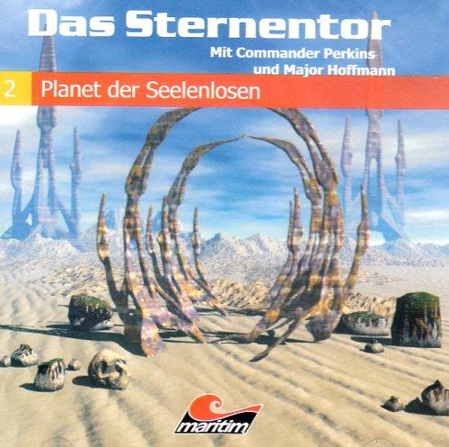 Das Sternentor 02 - Planet der Seelenlosen