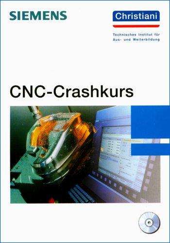 CNC-Crashkurs, m. CD-ROM