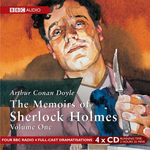 The Memoirs of Sherlock Holmes: v. 1 (BBC Audio)