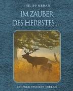 Im Zauber des Herbstes...