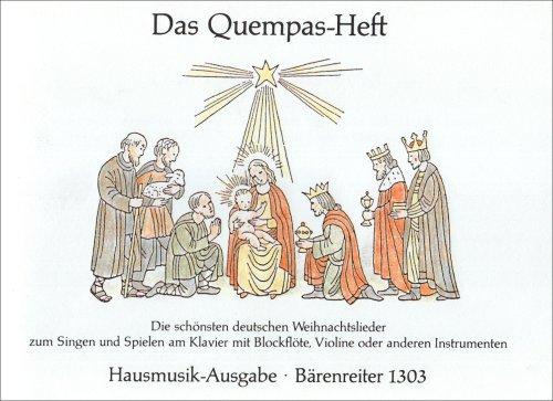 Das Quempas-Heft. Hausmusik-Ausgabe. 62 Sätze f. Singst., Klav, 1 Mel-Instr