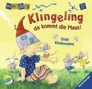 ministeps®. Klingeling, da kommt die Maus! Erste Kinderreime