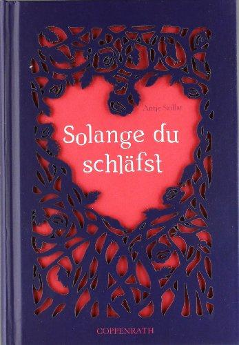 Solange du schläfst