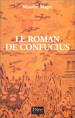 Le roman de Confucius