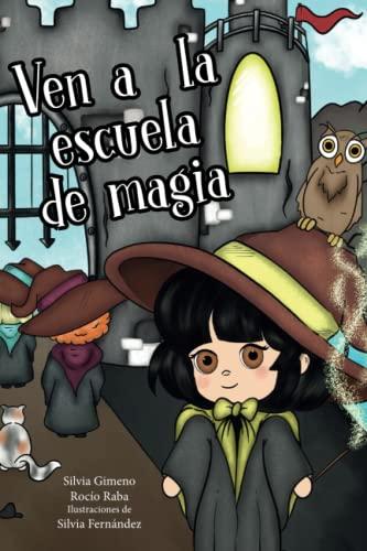 Ven a la Escuela de Magia