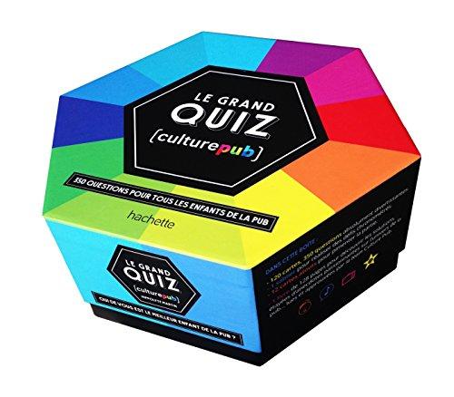 Culture pub : le grand quiz : 350 questions pour tous les enfants de la pub