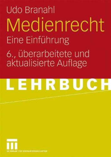 Medienrecht: Eine Einführung (German Edition)