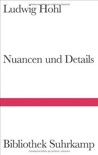 Nuancen und Details (Bibliothek Suhrkamp)