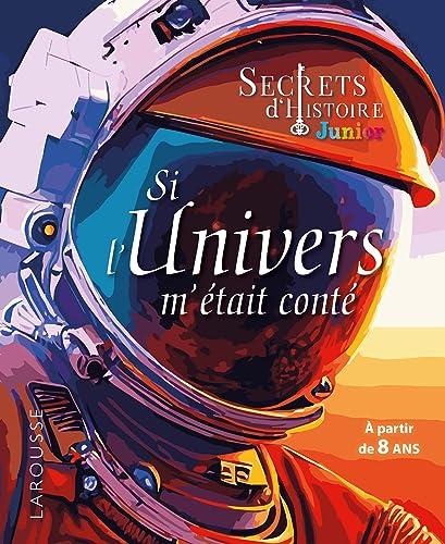 Si l'Univers m'était conté