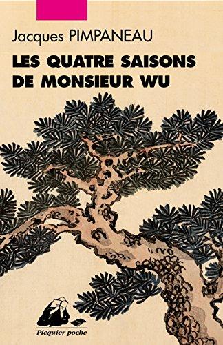 Les quatre saisons de Monsieur Wu