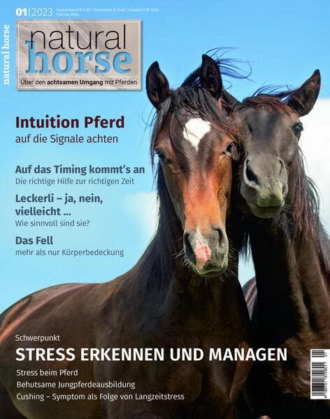 Natural Horse 43: Stress bei Pferden erkennen und managen