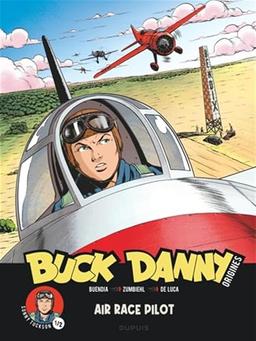 Buck Danny : origines. Vol. 3. Sonny Tuckson, air race pilot