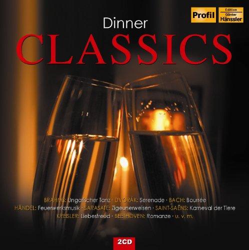 Dinner Classics [Die Musik zum perfekten Dinner]