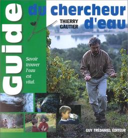 Le guide du chercheur d'eau