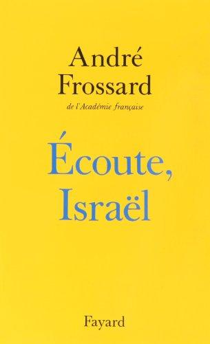 Ecoute, Israël