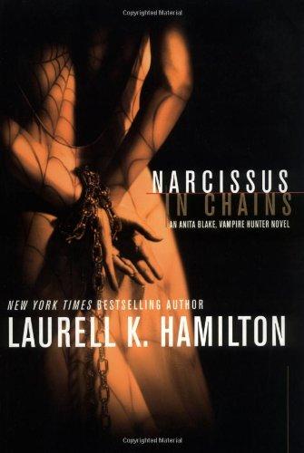 Narcissus in Chains (Anita Blake, Vampire Hunter)