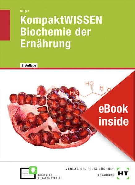 eBook inside: Buch und eBook KompaktWISSEN Biochemie der Ernährung