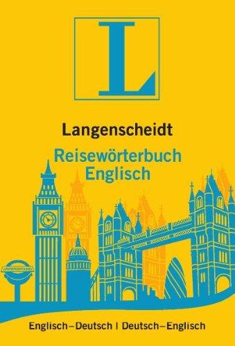 Langenscheidt Reisewörterbuch Englisch: Englisch-Deutsch/Deutsch-Englisch (Langenscheidt Reisewörterbücher)