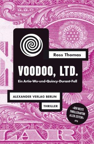 Voodoo, Ltd: Ein Artie-Wu-und-Quincy-Durant-Fall