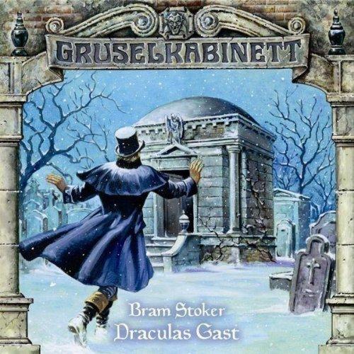 Gruselkabinett 16 - Draculas Gast