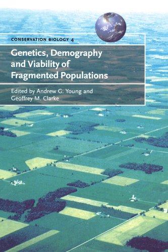 Genetics, Demography and Viability of Fragmented Populations (Conservation Biology, Band 4)