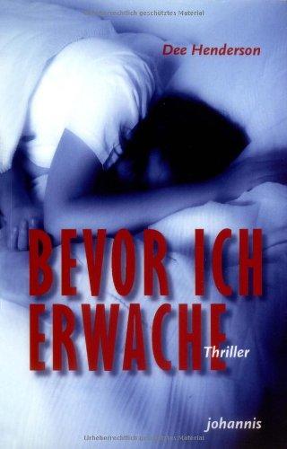 Bevor ich erwache: Thriller