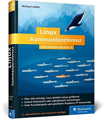 Linux Kommandoreferenz: Shell-Befehle von A bis Z